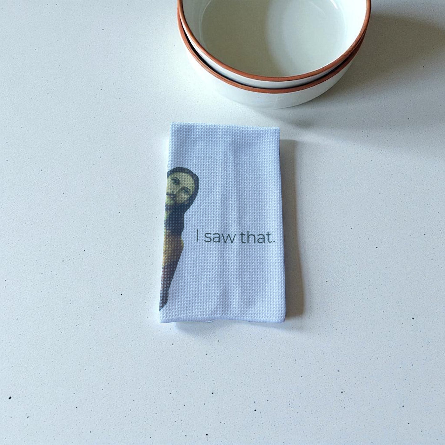 Jesus I saw that dish towel