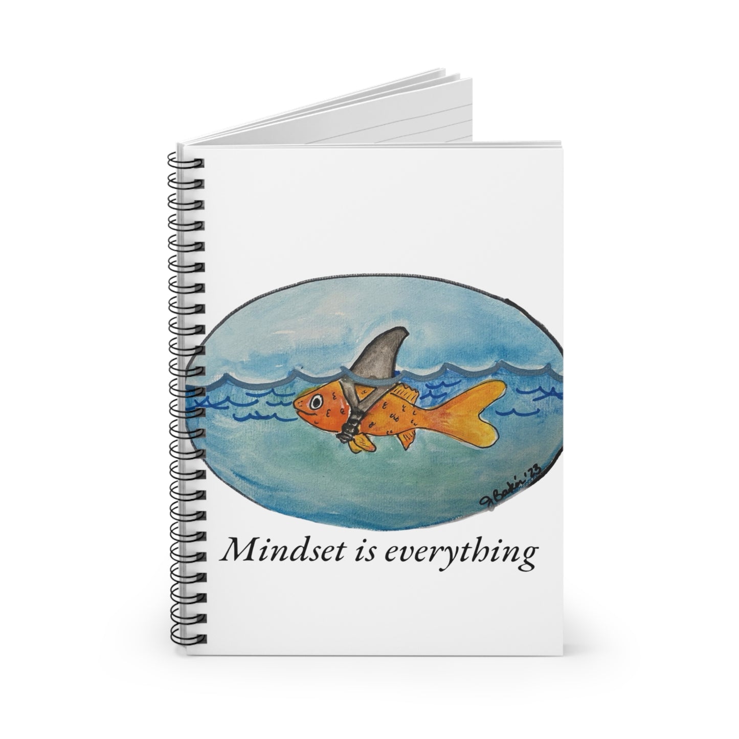 Mindset Is Everything Spiral Notebook — Inspirational Goldfish Shark Fin Journal