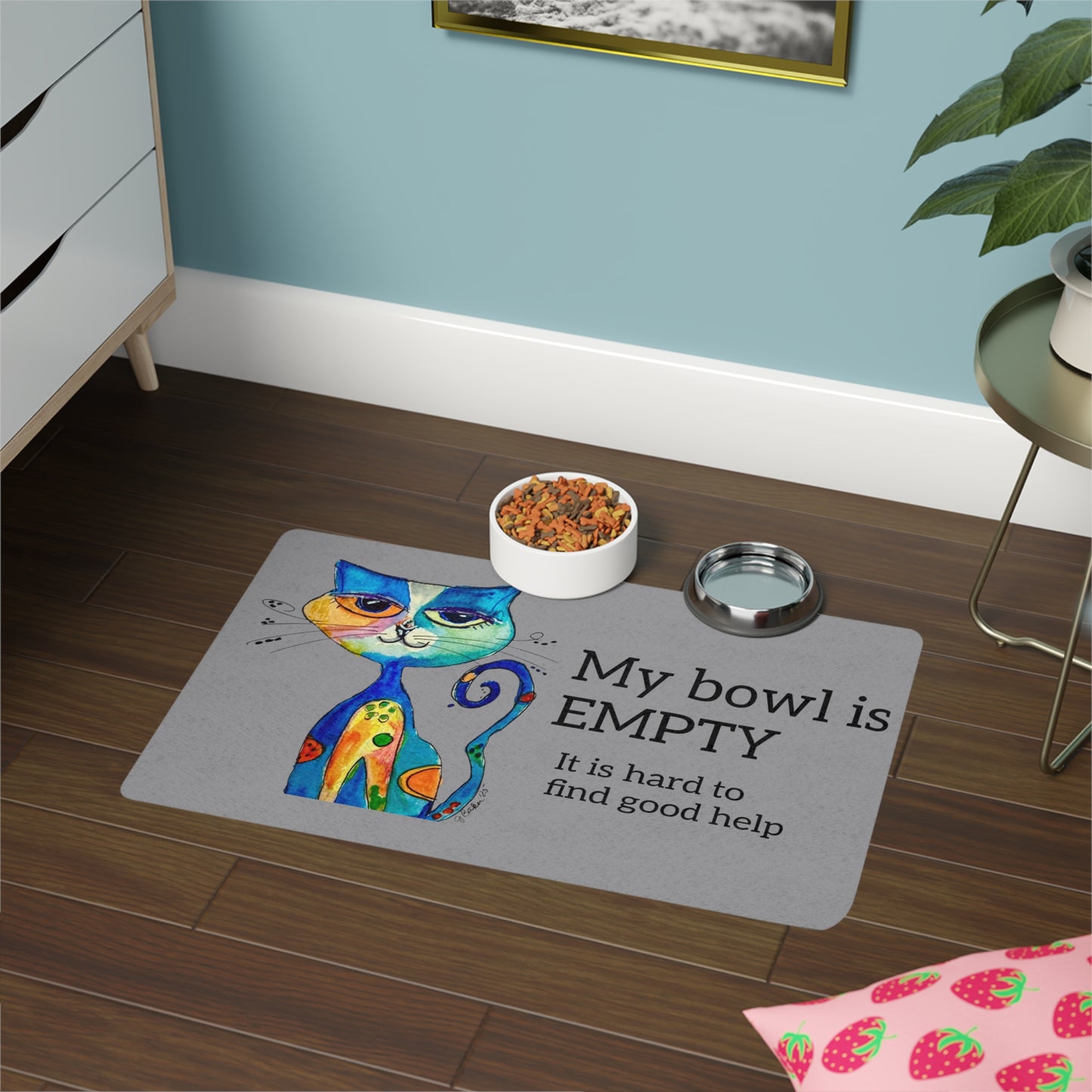 Cat Feeding Mat "My Bowl Is Empty" — Non-Slip Pet Placemat (12x18)