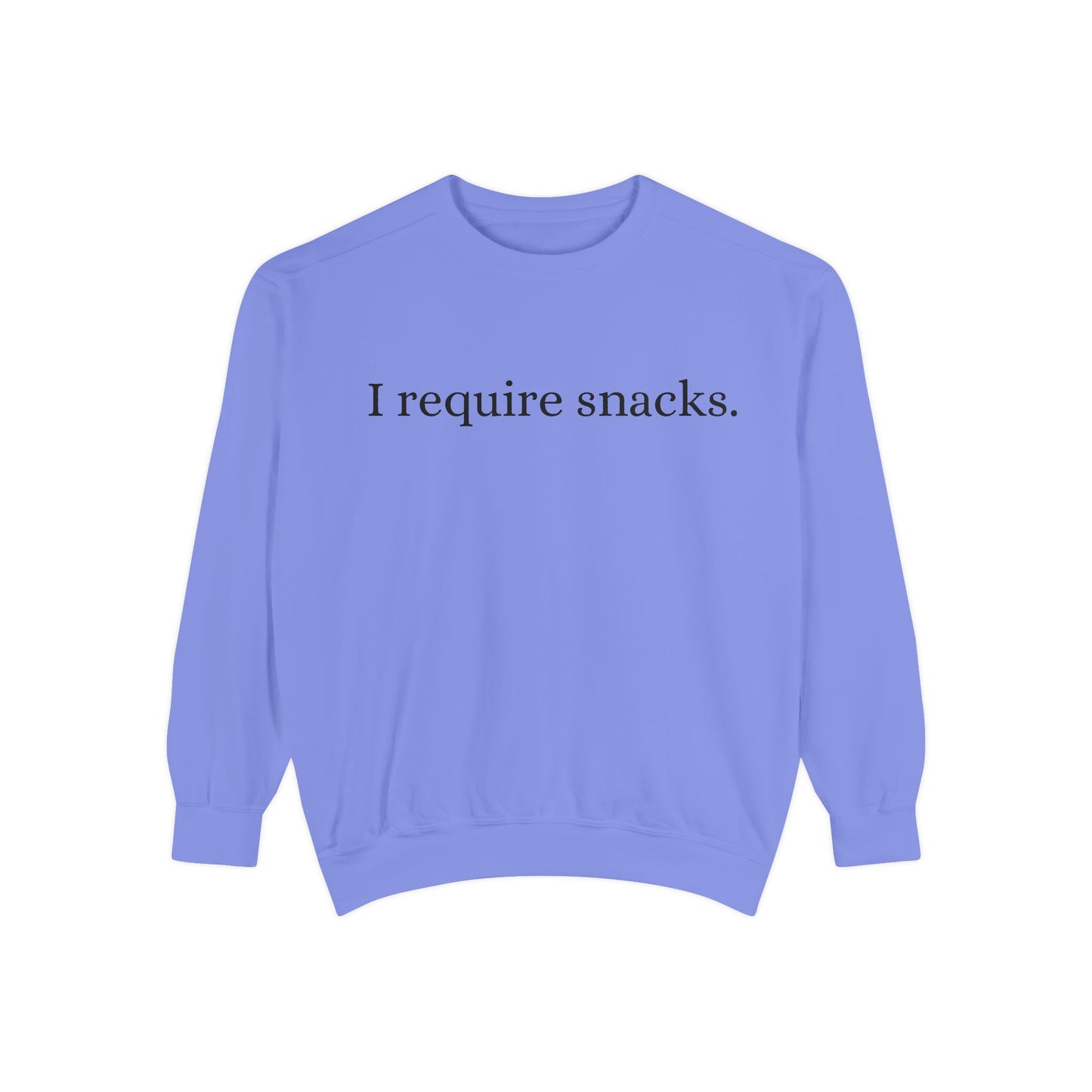 I Require Snacks Sweatshirt — Funny Casual Crewneck for Snack Lovers