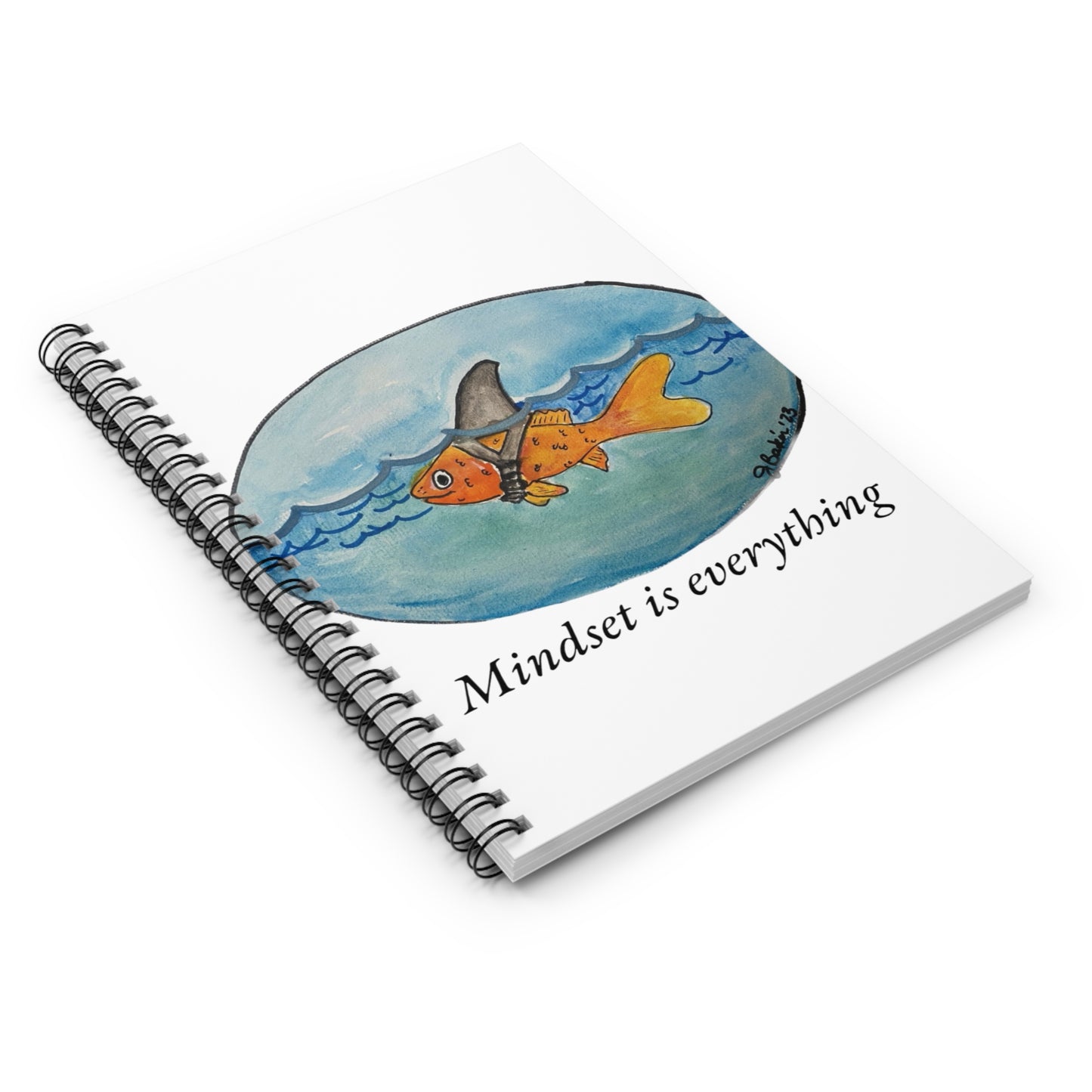 Mindset Is Everything Spiral Notebook — Inspirational Goldfish Shark Fin Journal