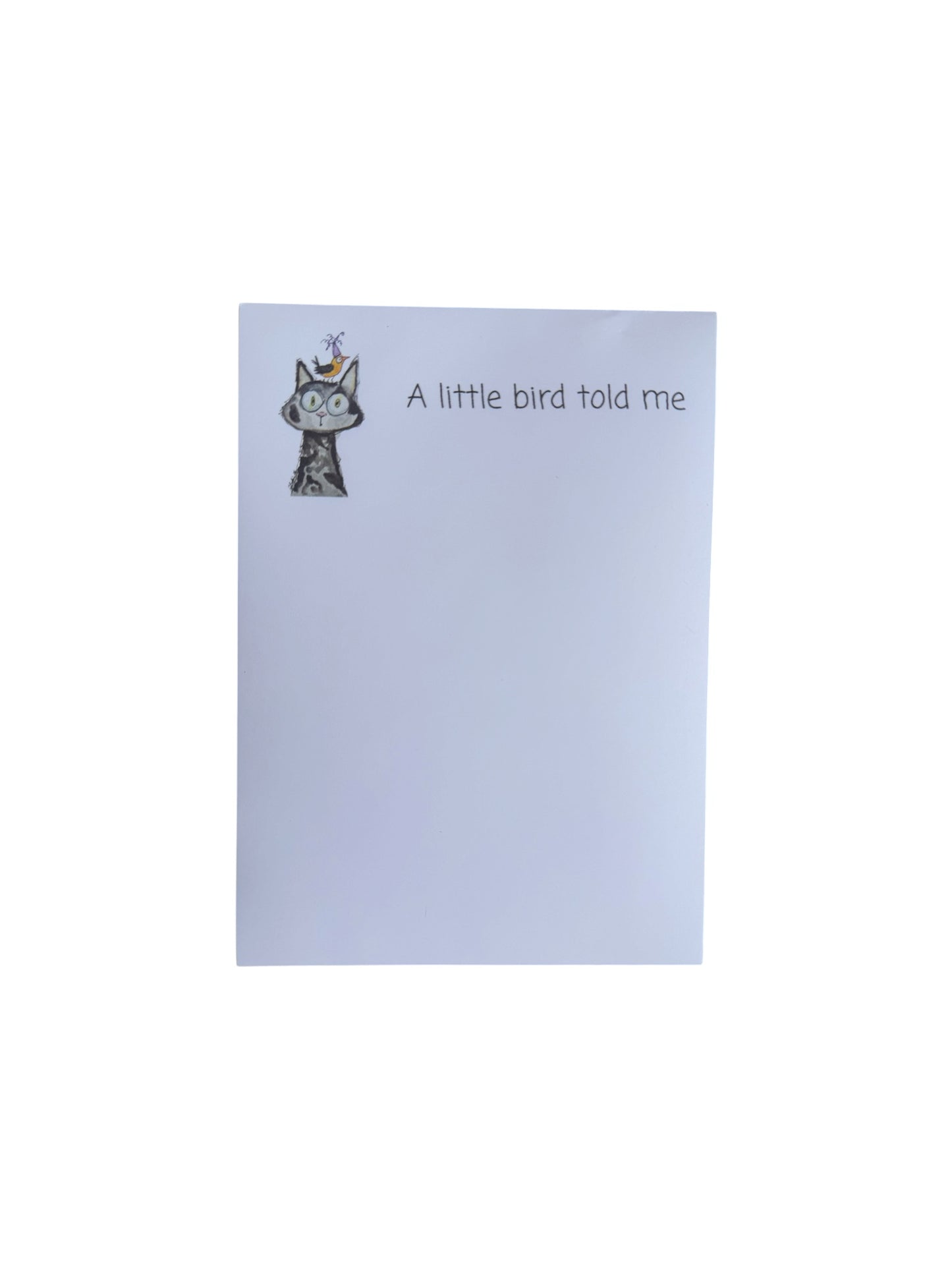 A little bird told me notepad