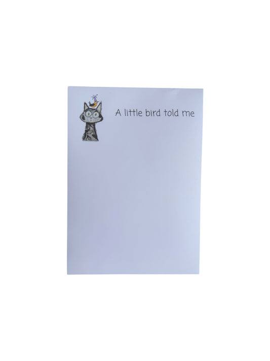 A little bird told me notepad