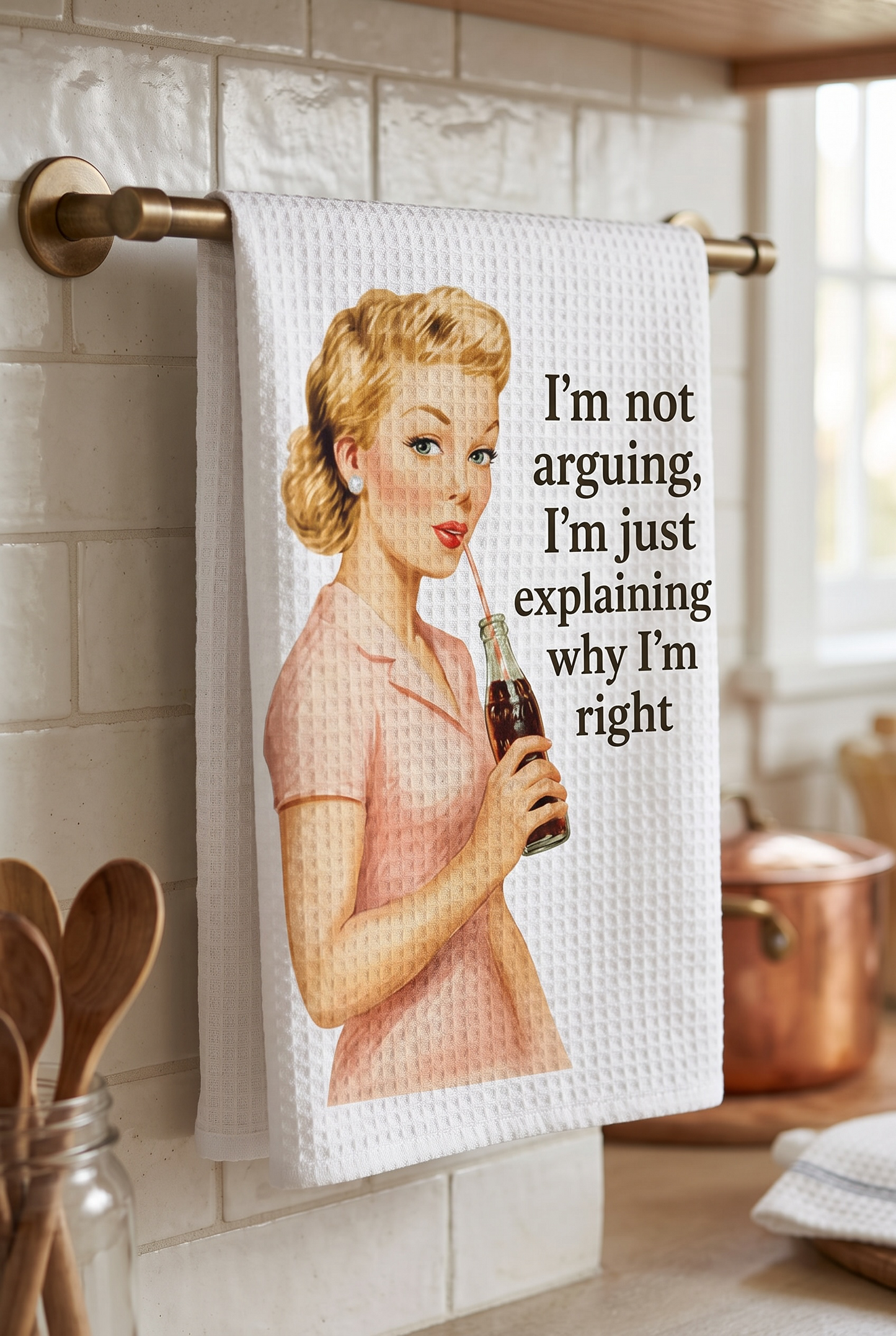 Vintage snarky towel I’m not arguing I’m just explaining why I am right.